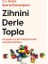 Zihnini Derle Topla 1