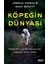Köpeğin Dünyası 1