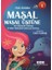 Masal Masal Üstüne 2 – Bir Varmış Bir Yokmuş, Iki Mısır Püskülüne Salıncak Kurmuş… 1