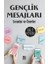 Gençlik Mesajları Sorunlar ve Öneriler 1