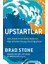 Upstartlar: Uber, Airbnb ve Yeni Silikon Vadisi’nin Diğer Şirketleri Dünyayı Nasıl Değiştiriyor 1