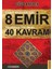 8 Emir 40 Kavram 1