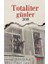 Totaliter Günler 1