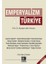 Emperyalizm ve Türkiye 1
