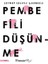 Pembe Fili Düşünme 1