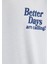 Better Days Baskılı Açık Mavi Tişört 0612462-70793 14
