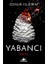 Yabancı: Elyel (Yabancı Serisi 3. Kitap) 1