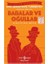 Babalar ve Oğullar-Kısaltılmış Metin 1
