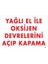 Yağlı El Ile Oksijen Devrelerini Açıp Kapama Uyarı Levhası 25X35 KOD707 1