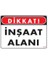 Dikkat Inşaat Alanı Uyarı Levhası 25X35 KOD1410 1