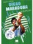 Diego Maradona - Futbolun Dahileri 1