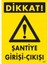 Dikkat Şantiye Giriş Çıkış Uyarı Levhası 25X35 KOD:1607 1