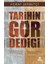 Tarihin Gör Dediği 1