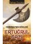 Ertuğrul Gazi 1