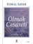 Olmak Cesareti 1
