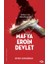 Mafya, Eroin, Devlet - Türkiye’nin Alacakaranlığı 1