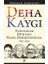 Deha ve Kaygı 1