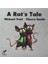 A Rat's Tale - Ingilizce Resimli Çocuk Kitabı 1