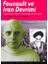 Foucault ve Iran Devrimi : Toplumsal Cinsiyet ve Islamcılığın Ayartmaları 1