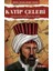 Katip Çelebi Dünyaca Ünlü Coğrafyacı Hacı Kalfa 1