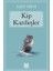 Kip Kardeşler 1