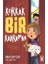 Korkak Bir Kahraman 1