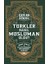 Türkler Nasıl Müslüman Oldu? 1