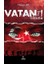 Vatan Sağ Olsun! 1