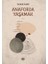 Anaforda Yaşamak 1