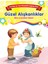Güzel Alışkanlıklar - Bilinç ve Karakter Gelişimi 1