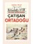 Çatışan Ortadoğu 1