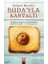 Buda'yla Kahvaltı 1