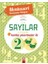 Montessori Kazanımlar Dünyası - Ilk Sayılar Kitabım (4-6 Yaş) 1
