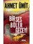 Bir Ses Böler Geceyi 1