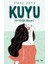 Kuyu - Bir Mavilik Hikayesi 1