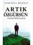 Artık Özgürsün 1
