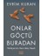 Onlar Göçtü Buradan 1