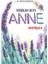 Yeşilin Kızı Anne - Avonlea 1