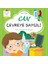 Can Çevreye Saygılı– Hayat Dersleri Dizisi 1