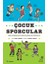 Çocuk Sporcular - Ünlü Sporcuların Gerçek Çocukluk Hikâyeleri 1