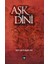 Aşk Dini 1