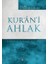 Kur'an-I Ahlak 1