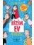 Bizim Ev 1
