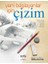 Yeni Başlayanlar Için Çizim 1