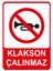 Klakson Çalınmaz Isg Uyarı Levhası 2