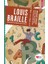 Louis Braille Görmezlerin Kitap Okumasını Sağlayan Çocuk 1