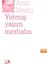 Yetmiş Yaşım Merhaba 1