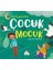 Çocuk ve Mocuk 1