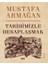 Tarihimizle Hesaplaşmak 1