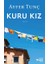 Kuru Kız 1